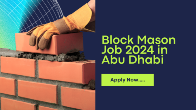 Block Mason Job 2024 in Abu Dhabi