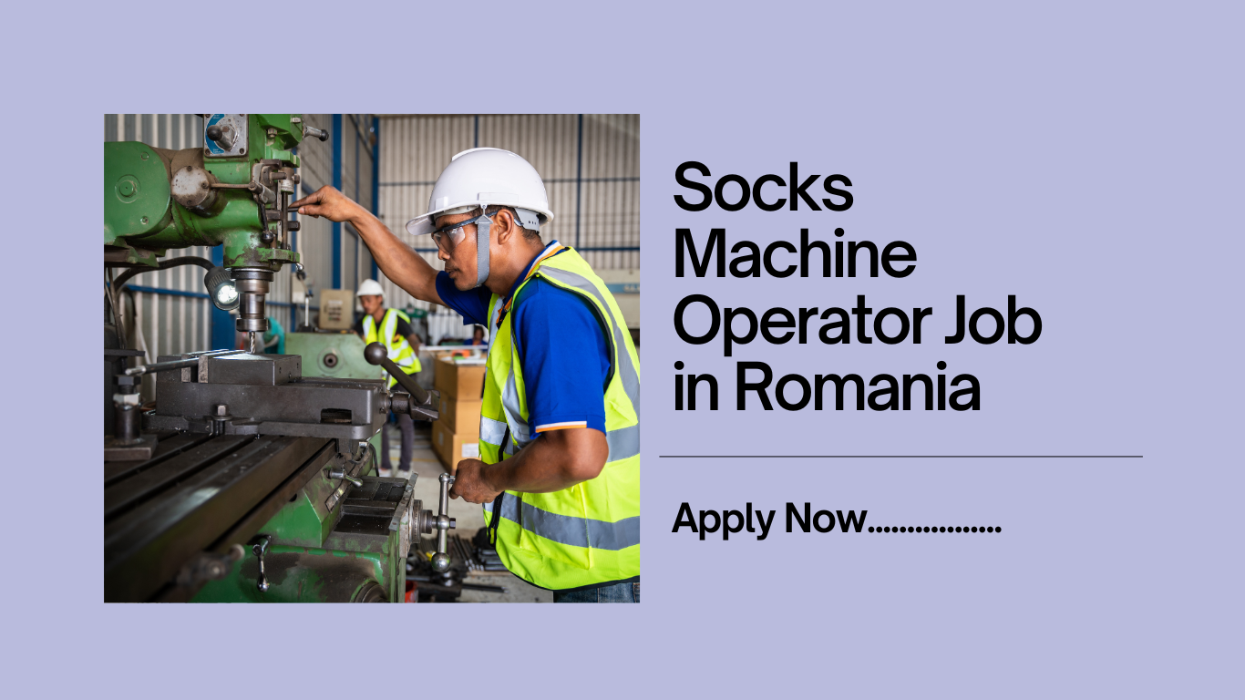 Socks Machine Operator Job in Romania