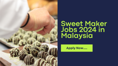 Sweet Maker Jobs 2024 in Malaysia