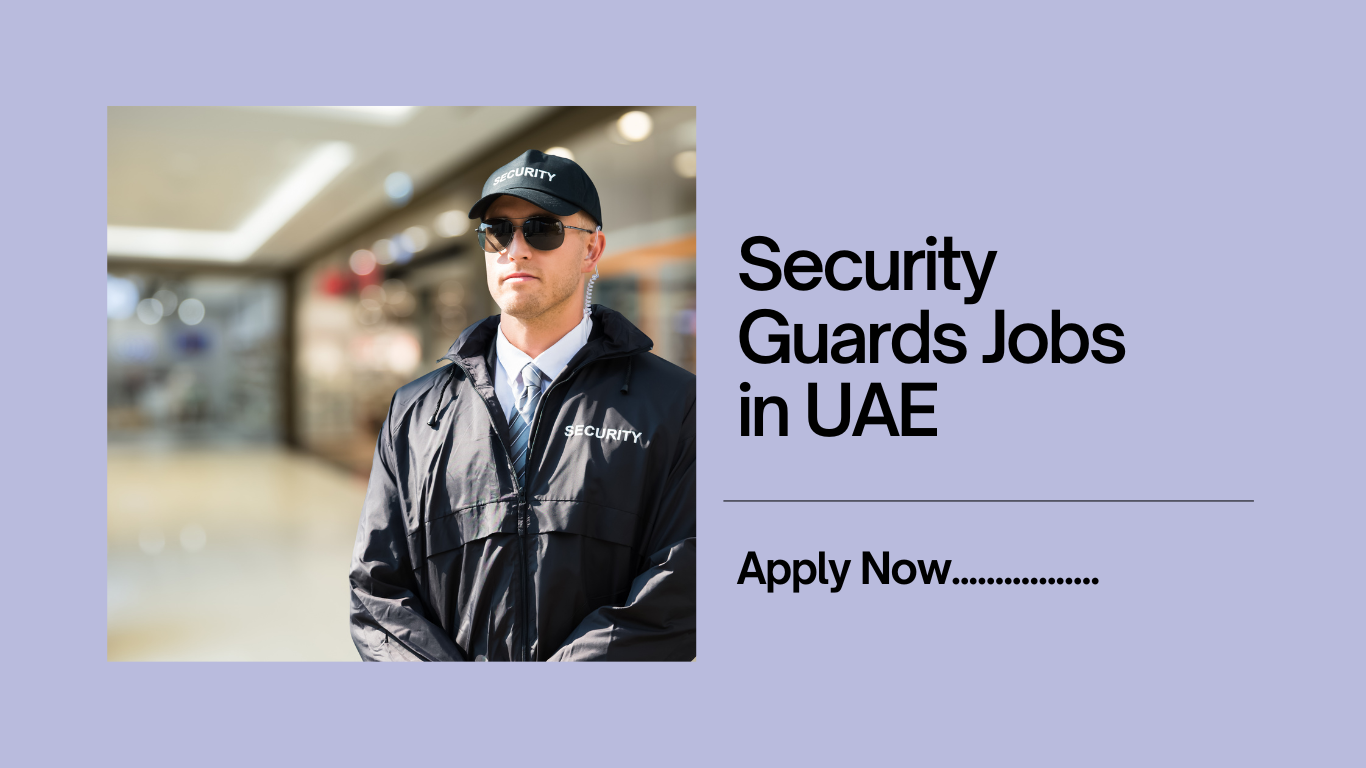 Security Guards Jobs in UAE