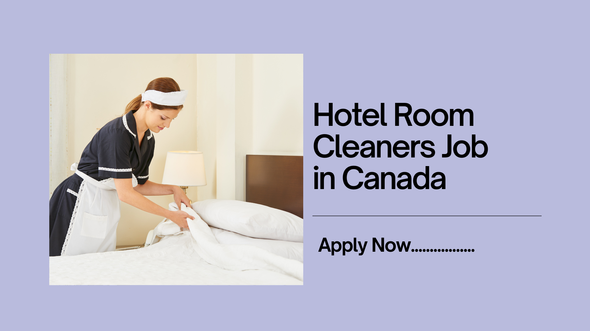 Hotel Room Cleaners Job in Canada